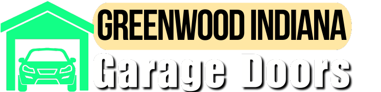 Garage Door Repair Greenwood Indiana